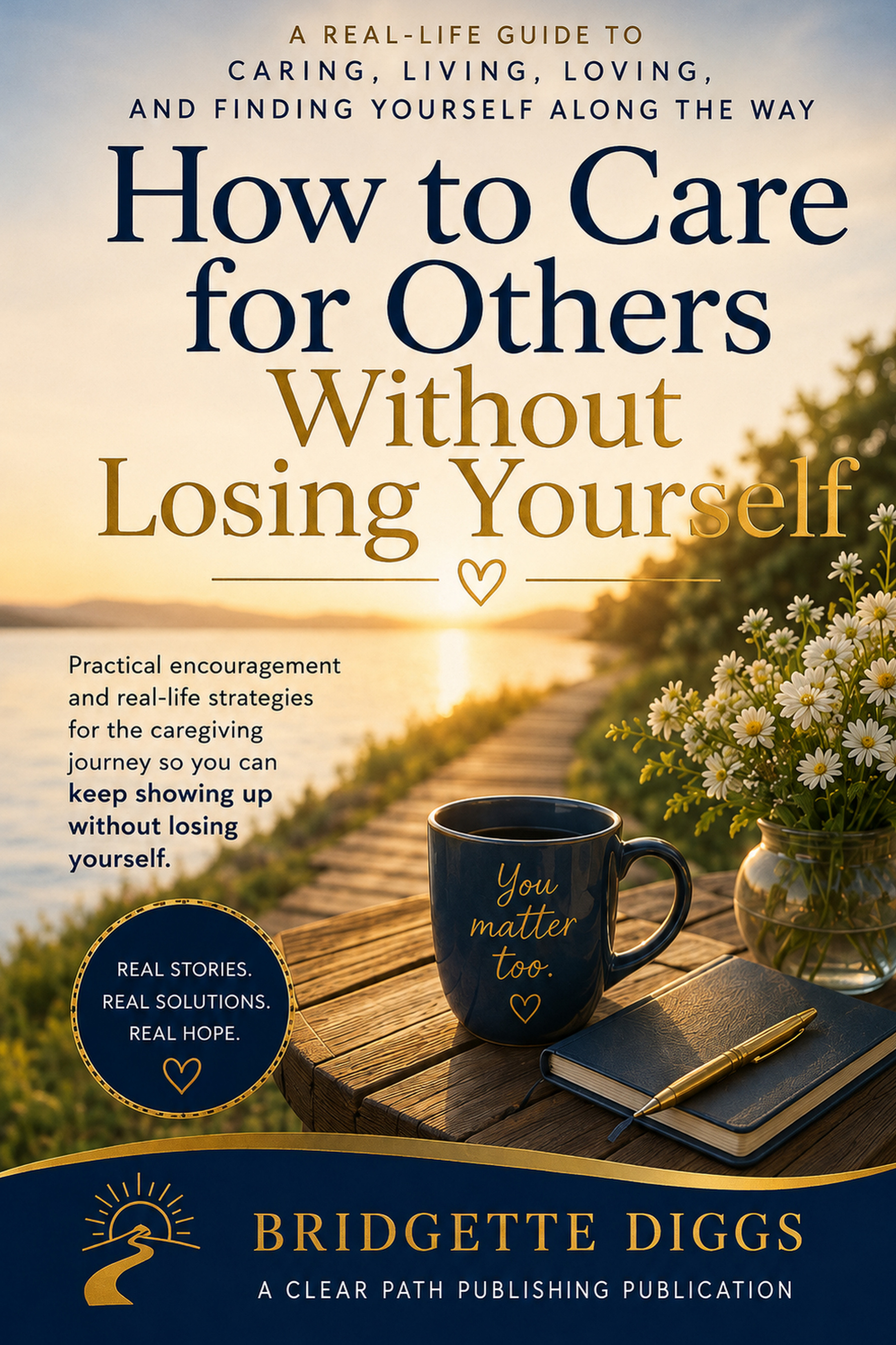 How to Care for Others Without Losing Yourself book cover