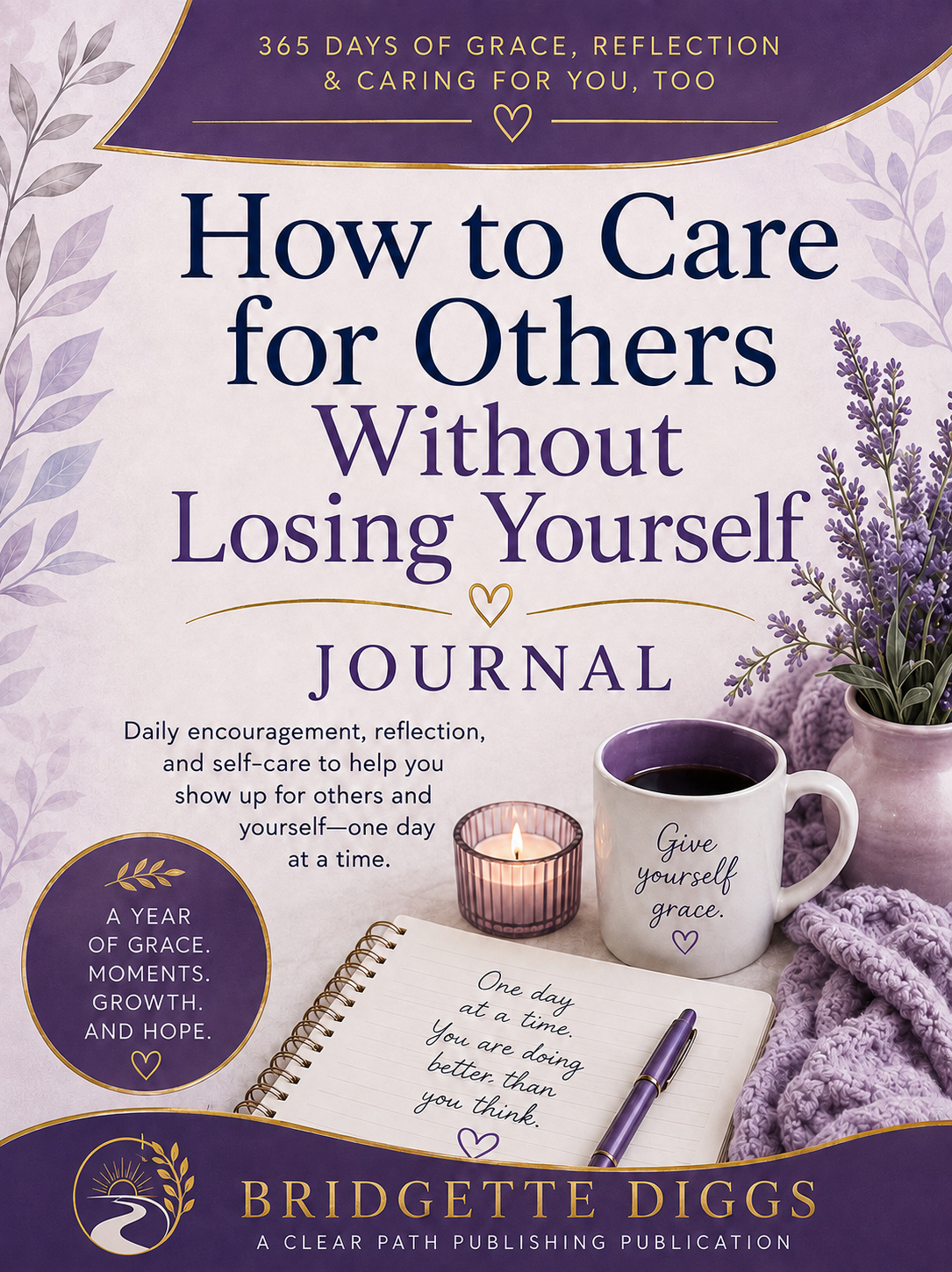 How to Care for Others Without Losing Yourself Journal cover